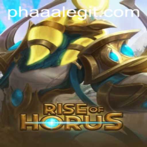 Exploring the Epic Adventure of RiseofHorus and the Power of Phaaa